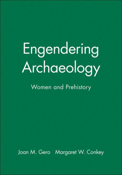 Engendering Archaeology: Women and Prehistory