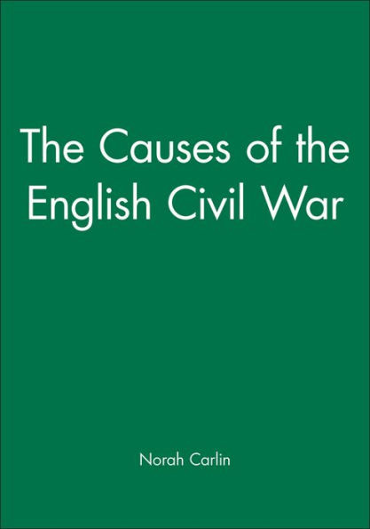 The Causes of the English Civil War