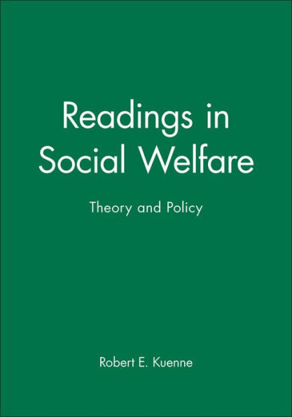 Readings in Social Welfare: Theory and Policy