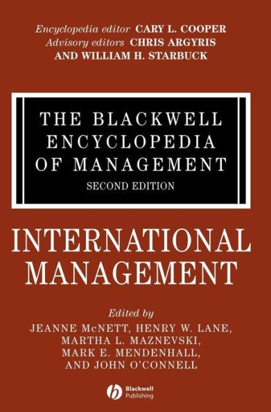 The Blackwell Encyclopedia of Management, International Management