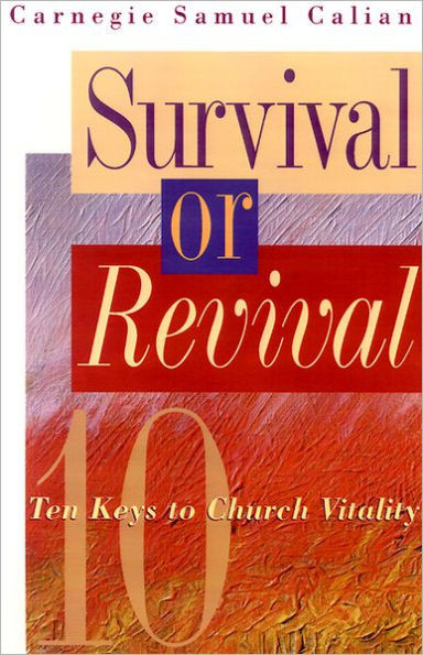 Survival or Revival