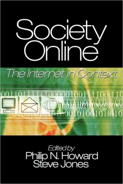 Society Online: The Internet in Context