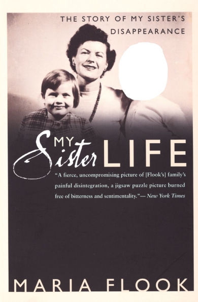My Sister Life: The Story of My Sister's Disappearance