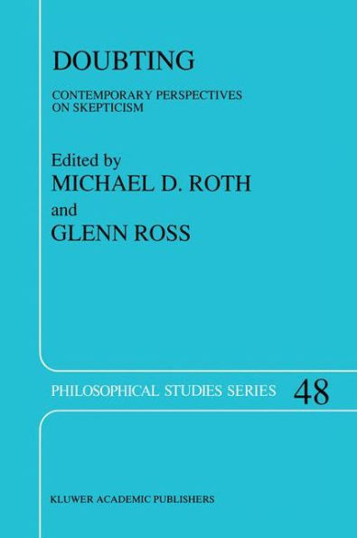 Doubting: Contemporary Perspectives on Skepticism