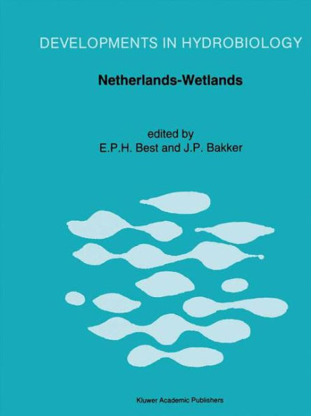 Netherlands-Wetlands: Proceedings of a Symposium Held in Arnhem, the Netherlands, December 1989
