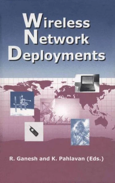 Wireless Network Deployments