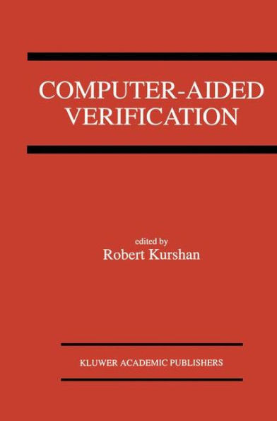 Computer-Aided Verification: A Special Issue of Formal Methods in System Design on Computer-Aided Verification