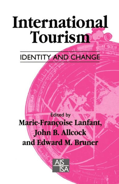 International Tourism: Identity and Change