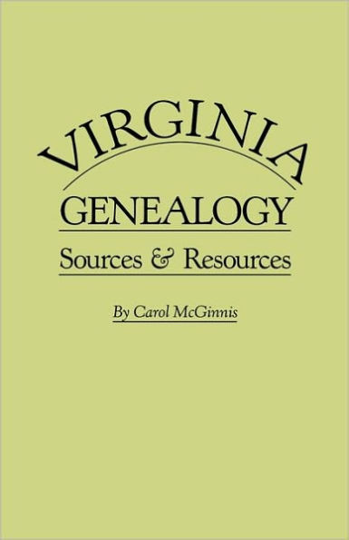 Virginia Genealogy. Sources & Resources