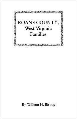 RoAne County, West Virginia Families