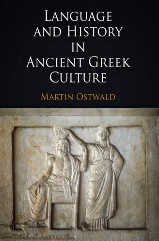 Language and History in Ancient Greek Culture