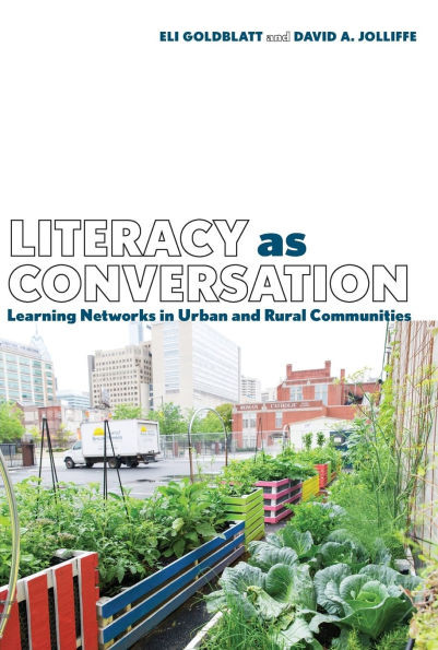 Literacy as Conversation: Learning Networks in Urban and Rural Communities