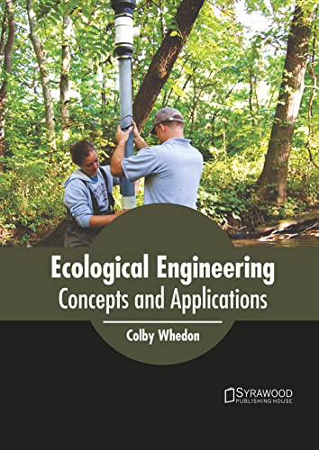 Ecological Engineering: Concepts and Applications