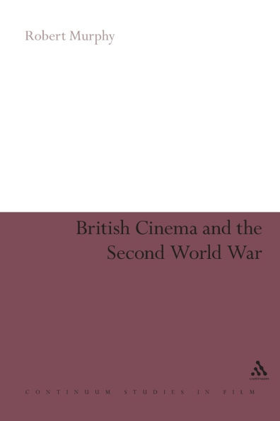 British Cinema and the Second World War