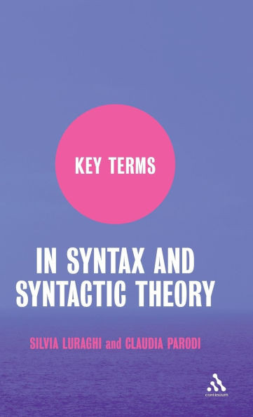 Key Terms in Syntax and Syntactic Theory