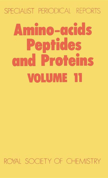 Amino Acids, Peptides and Proteins: Volume 11