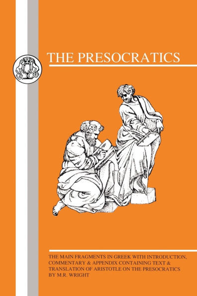 Presocratics: Main Fragments
