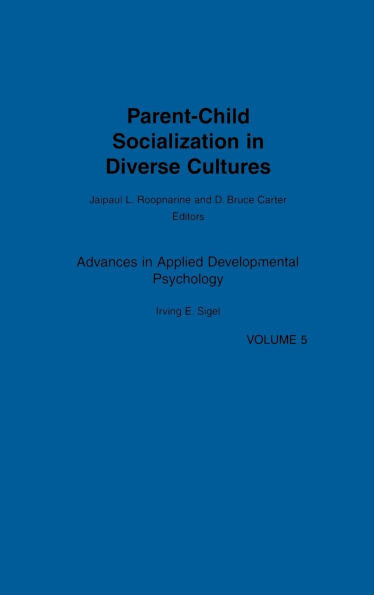 Parent-Child Socialization in Diverse Cultures