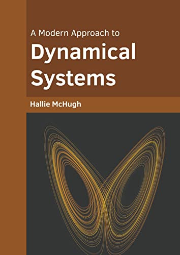 A Modern Approach to Dynamical Systems