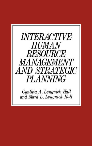 Interactive Human Resource Management and Strategic Planning