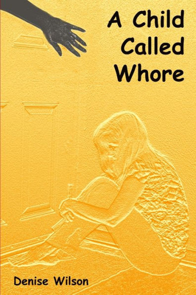 A Child Called Whore