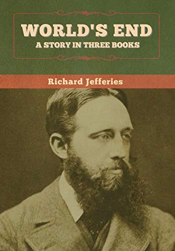 World's End: A Story in Three Books - 9781647995997
