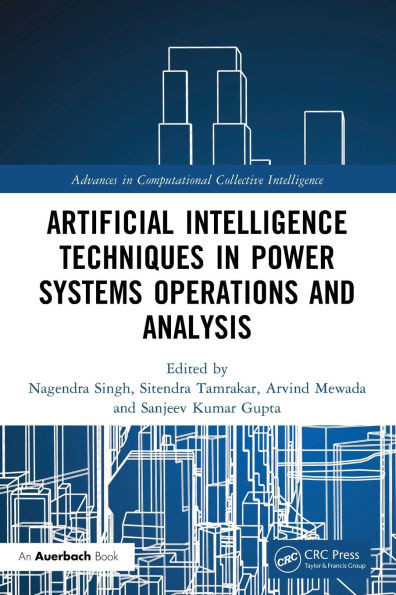 Artificial Intelligence Techniques in Power Systems Operations and Analysis