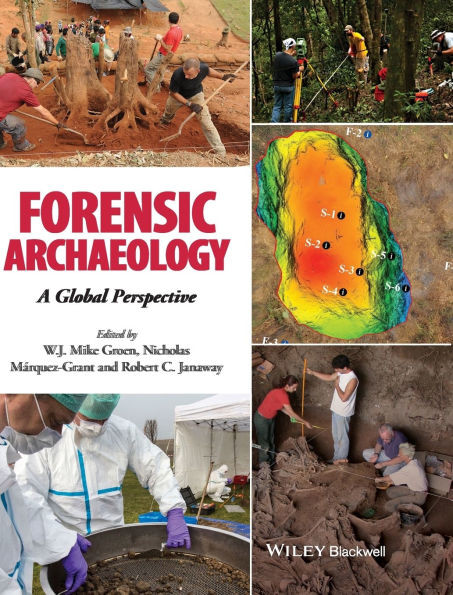 Forensic Archaeology: A Global Perspective