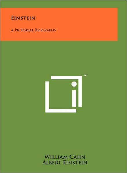 Einstein: A Pictorial Biography