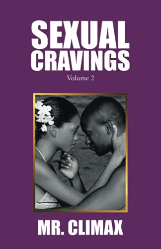 Sexual Cravings: Volume 2 - 9781698700038