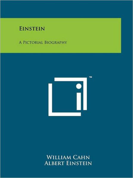 Einstein: A Pictorial Biography