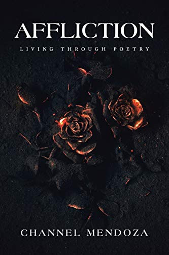 Affliction: Living through poetry - 9781664124516