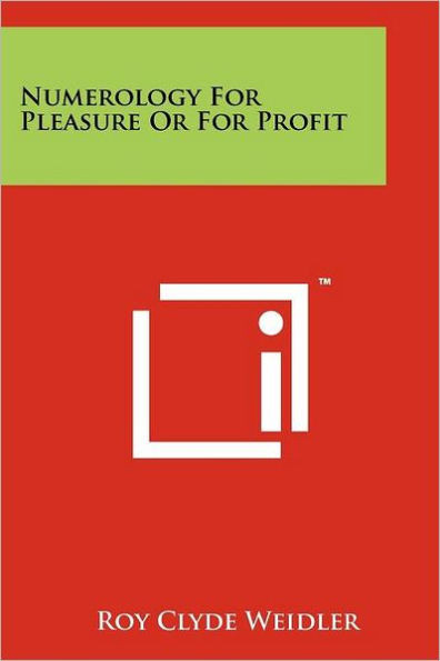 Numerology For Pleasure Or For Profit
