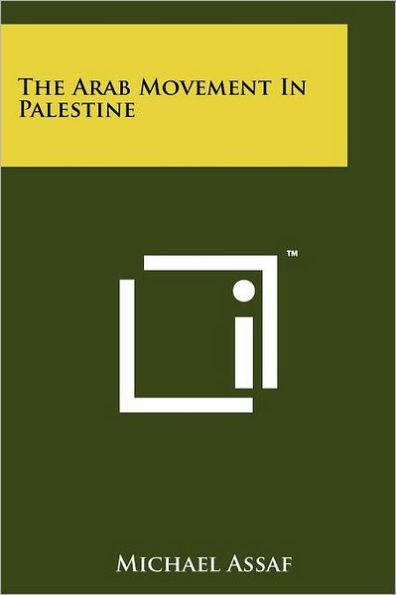 The Arab Movement In Palestine