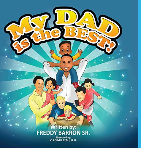 My Dad is The Best! - 9781648718137
