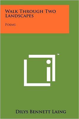 Walk Through Two Landscapes: Poems