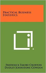 Practical Business Statistics
