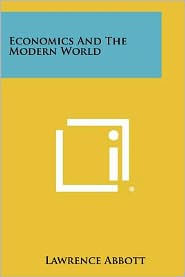 Economics And The Modern World