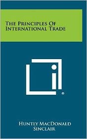 The Principles Of International Trade