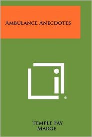 Ambulance Anecdotes