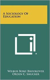 A Sociology Of Education