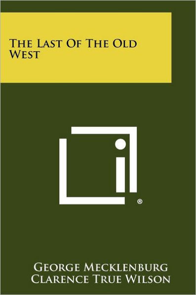 The Last Of The Old West