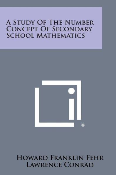 A Study of the Number Concept of Secondary School Mathematics