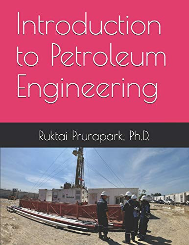 Introduction to Petroleum Engineering - 9781713324591