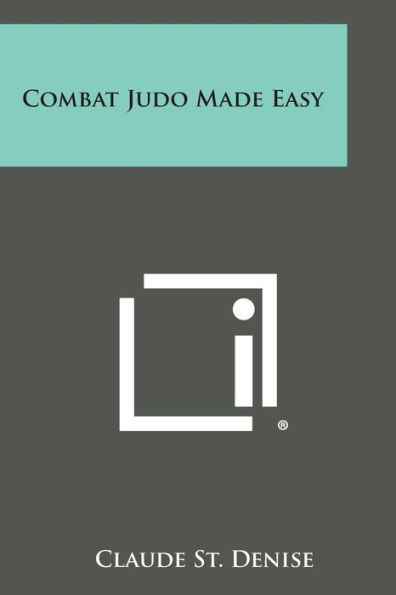 Combat Judo Made Easy