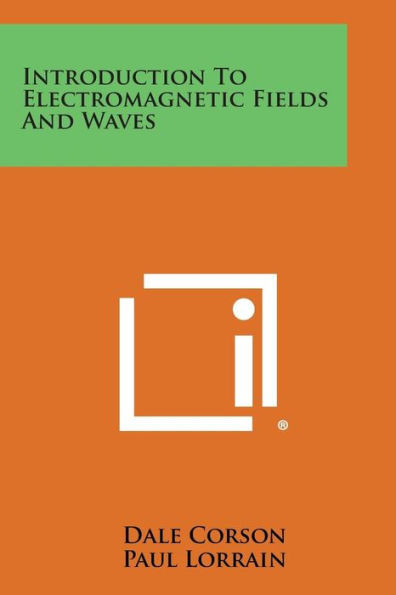 Introduction to Electromagnetic Fields and Waves