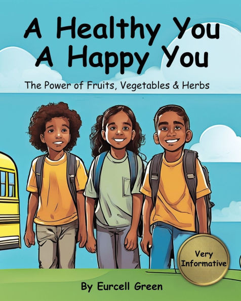 A Healthy You, A Happy You