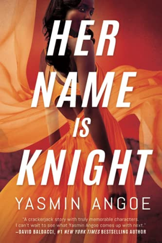 Her Name Is Knight (Nena Knight) - 9781542029940