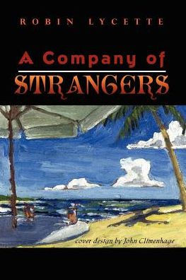 A Company of Strangers