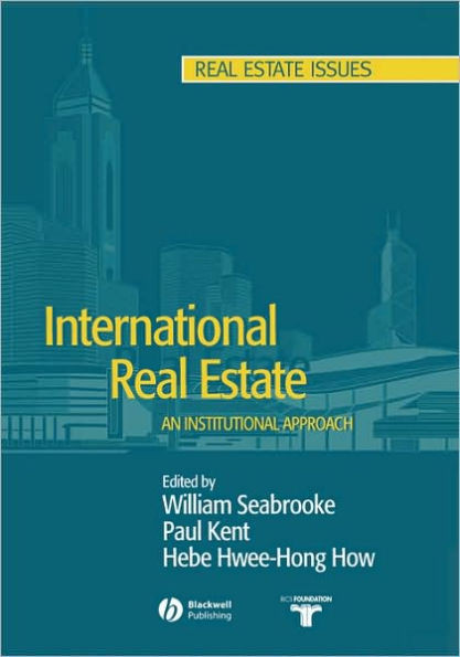 International Real Estate: An Institutional Approach